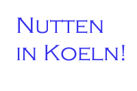 Nutten in Koeln finden